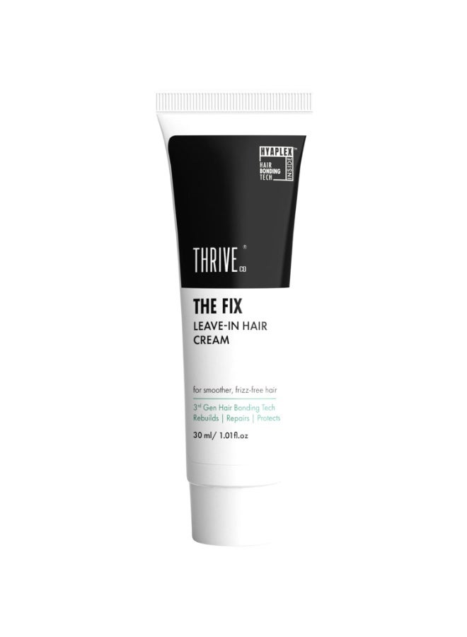 ThriveCo The Fix Leave-in Hair Cream For Smoother, Shiny & Frizz-Free Hair | For Daily Use | With HYAPLEX™ | Rebuilds, Repairs And Protects Heat, Chemical & Color Damaged Hair | For Men & Women | 30ml - Image 1